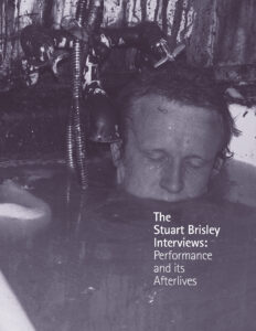 Stuart Brisley - Interviews Performance and its afterlives published by Book Works